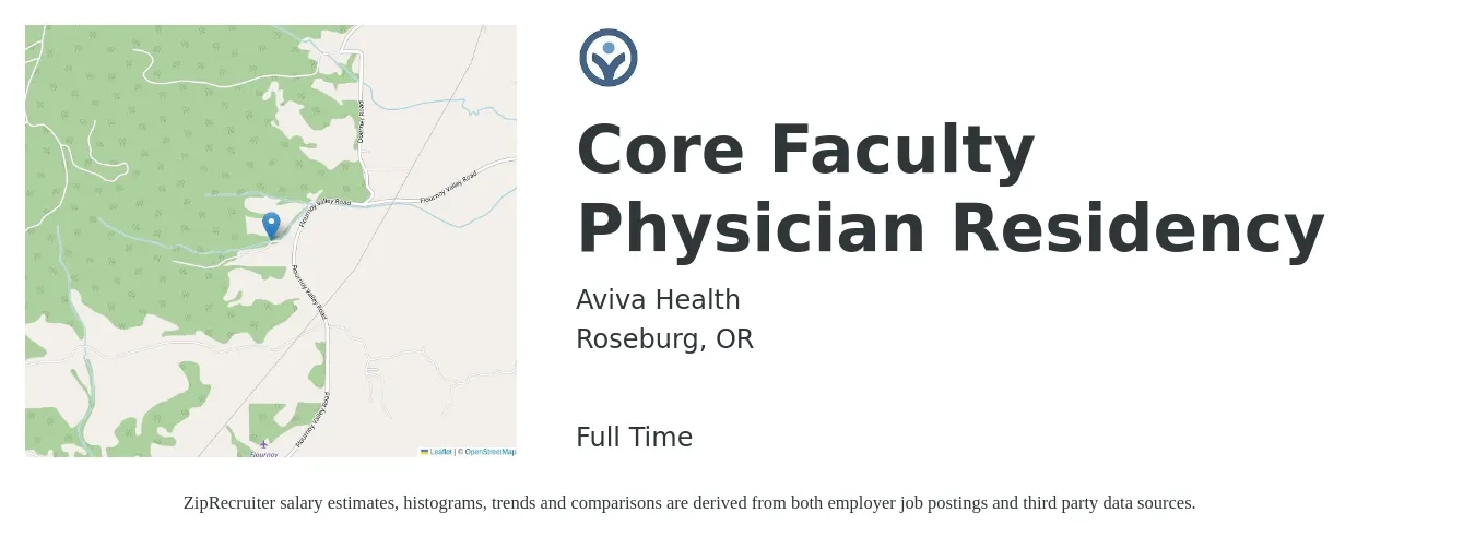 Aviva Health job posting for a Core Faculty Physician Residency in Roseburg, OR with a salary of $225,708 to $268,919 Yearly with a map of Roseburg location.