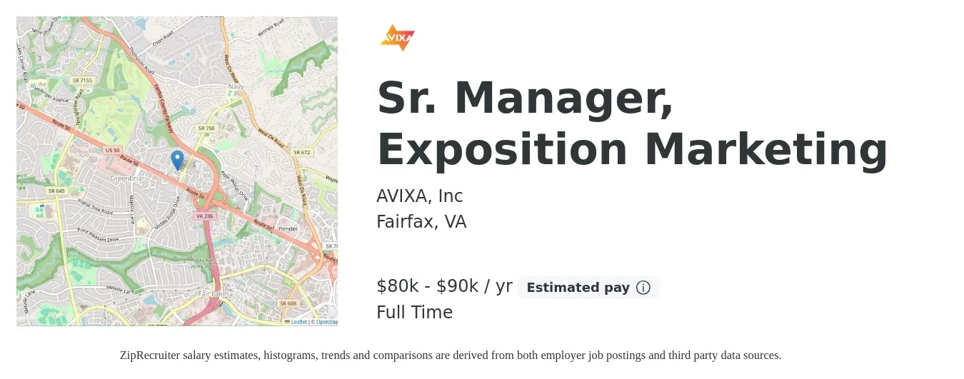 AVIXA, Inc job posting for a Sr. Manager, Exposition Marketing in Fairfax, VA with a salary of $80,000 to $90,000 Yearly with a map of Fairfax location.