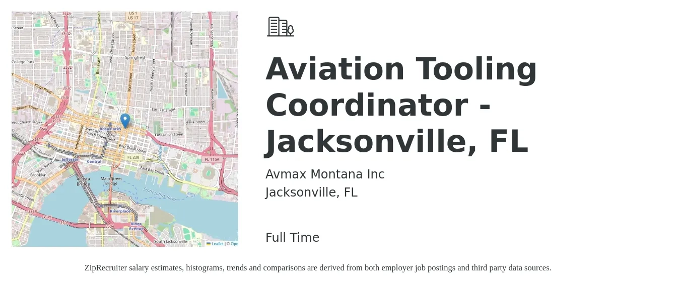 Avmax Montana Inc job posting for a Aviation Tooling Coordinator - Jacksonville, FL in Jacksonville, FL with a salary of $17 to $26 Hourly with a map of Jacksonville location.