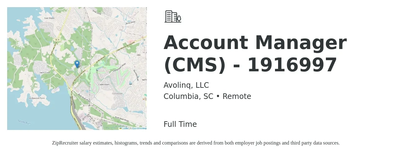 Avolinq, LLC job posting for a Account Manager (CMS) - 1916997 in Columbia, SC with a salary of $44,400 to $72,600 Yearly with a map of Columbia location.