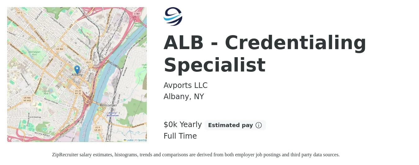 Avports LLC job posting for a ALB - Credentialing Specialist in Albany, NY with a salary of $22 Yearly with a map of Albany location.