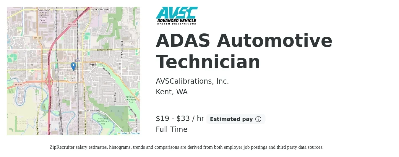 AVSCalibrations, Inc. job posting for a ADAS Automotive Technician in Kent, WA with a salary of $20 to $35 Hourly and benefits including pto with a map of Kent location.