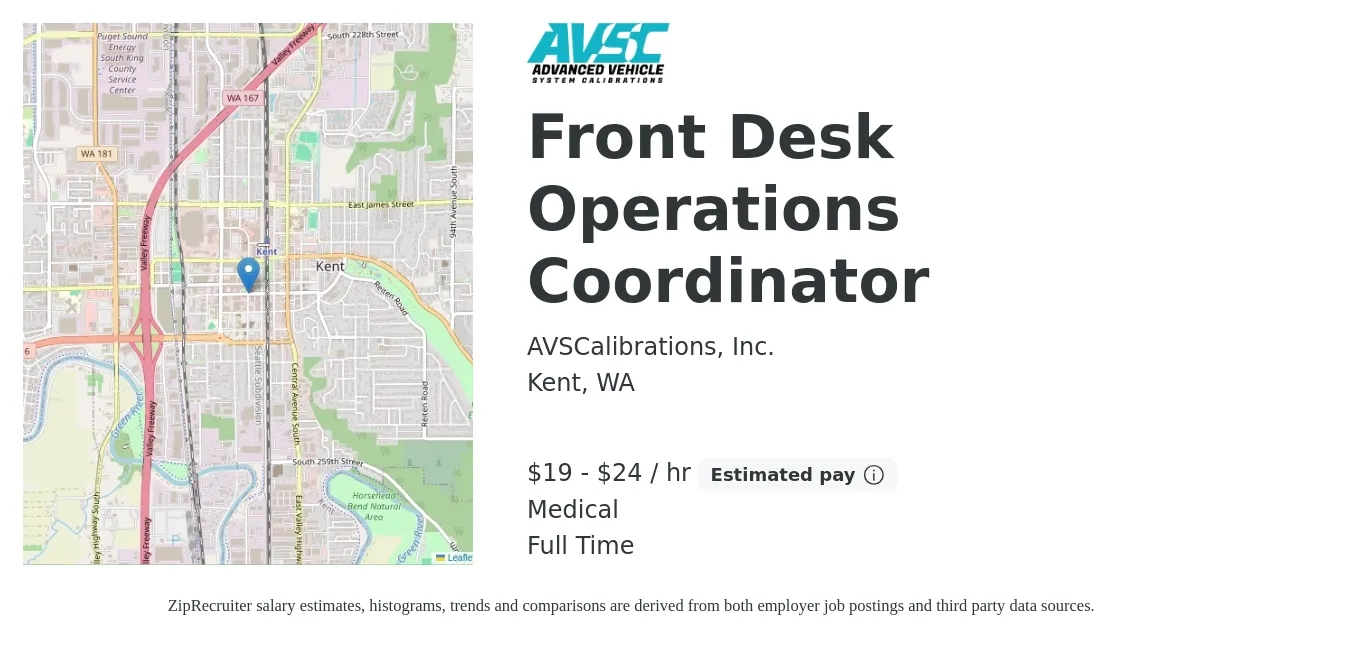 AVSCalibrations, Inc. job posting for a Front Desk Operations Coordinator in Kent, WA with a salary of $20 to $25 Hourly and benefits including medical, and pto with a map of Kent location.