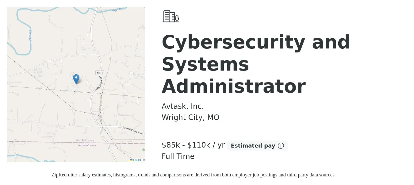 Avtask, Inc. job posting for a Cybersecurity and Systems Administrator in Wright City, MO with a salary of $85,000 to $110,000 Yearly with a map of Wright City location.