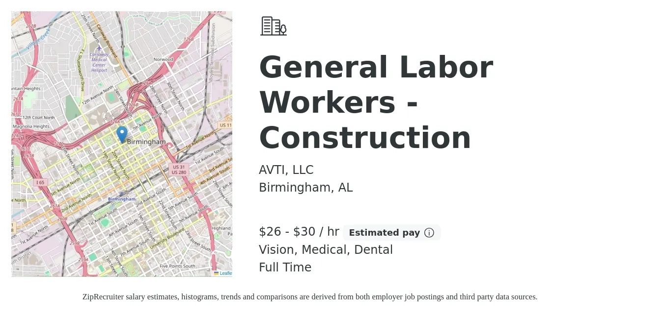 AVTI, LLC job posting for a General Labor Workers - Construction in Birmingham, AL with a salary of $28 to $32 Hourly and benefits including vision, dental, life_insurance, medical, and retirement with a map of Birmingham location.
