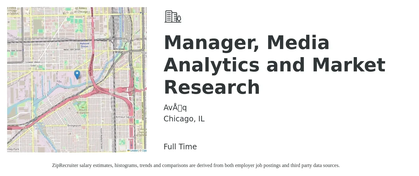 Avōq job posting for a Manager, Media Analytics and Market Research in Chicago, IL with a salary of $92,300 to $143,800 Yearly with a map of Chicago location.