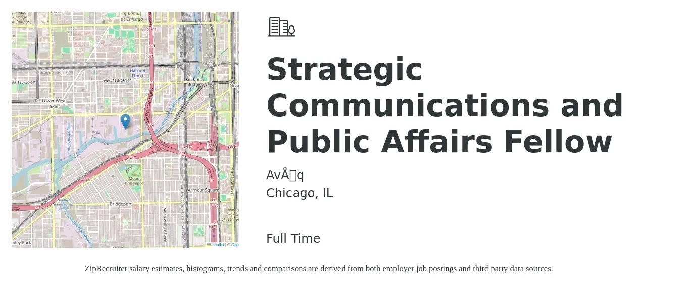 Avōq job posting for a Strategic Communications and Public Affairs Fellow in Chicago, IL with a salary of $68,000 to $115,400 Yearly with a map of Chicago location.