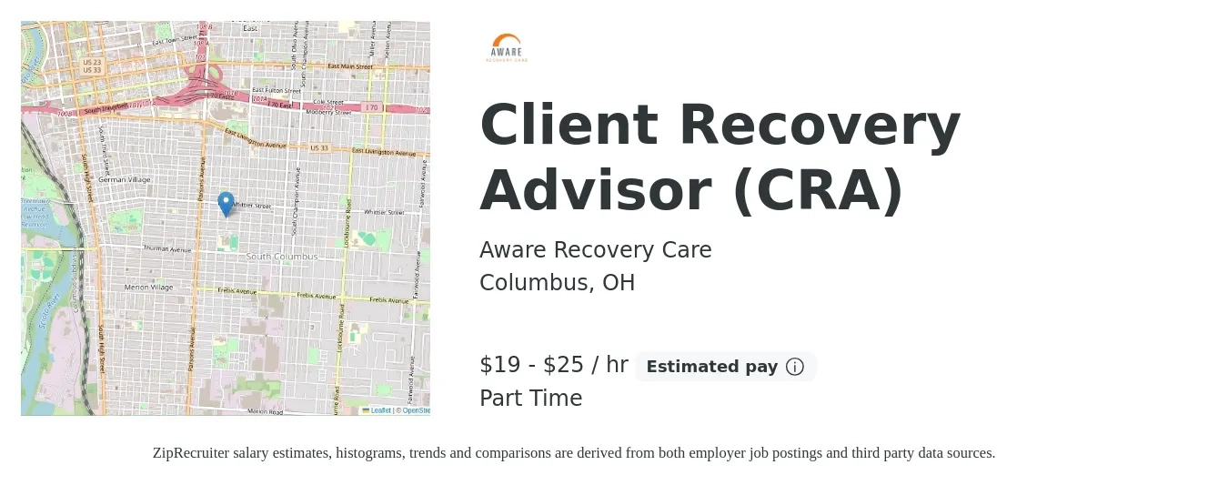 Aware Recovery Care job posting for a Client Recovery Advisor (CRA) in Columbus, OH with a salary of $20 to $26 Hourly with a map of Columbus location.