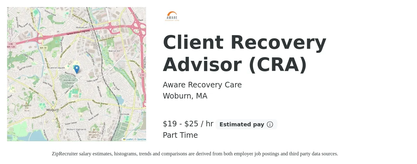 Aware Recovery Care job posting for a Client Recovery Advisor (CRA) in Woburn, MA with a salary of $20 to $26 Hourly with a map of Woburn location.