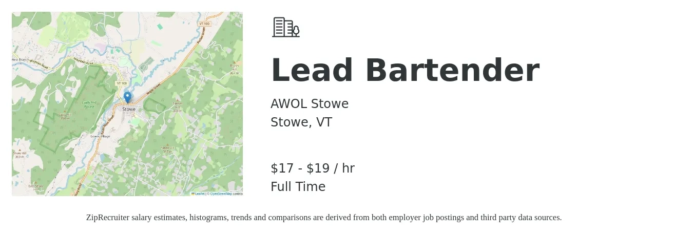 AWOL Stowe job posting for a Lead Bartender in Stowe, VT with a salary of $18 to $20 Hourly with a map of Stowe location.