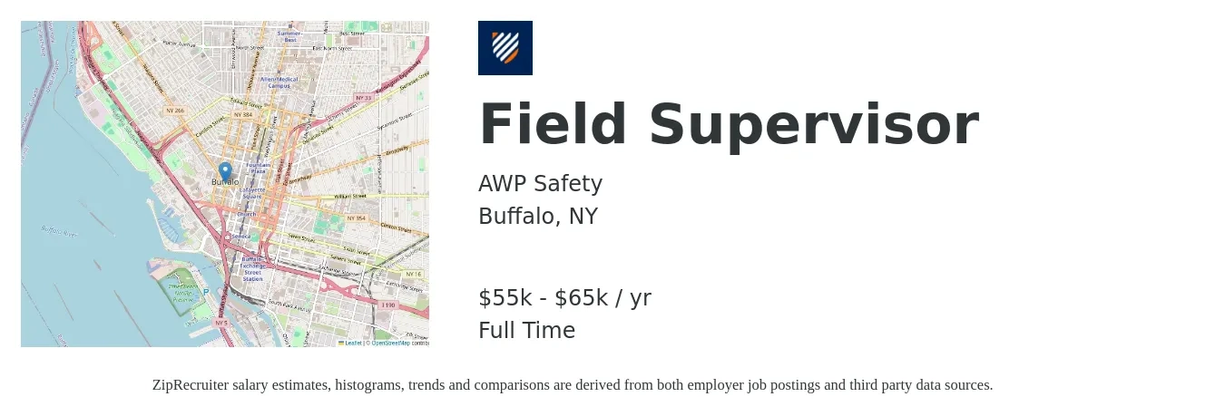 AWP Safety job posting for a Field Supervisor in Buffalo, NY with a salary of $55,000 to $65,000 Yearly with a map of Buffalo location.