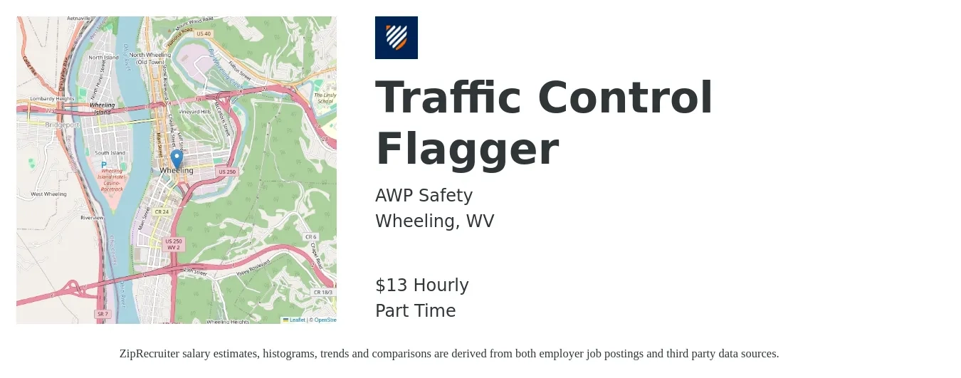 AWP Safety job posting for a Traffic Control Flagger in Wheeling, WV with a salary of $14 Hourly with a map of Wheeling location.