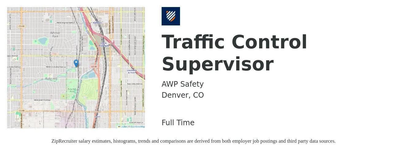 AWP Safety job posting for a Traffic Control Supervisor in Denver, CO with a salary of $25 to $33 Hourly with a map of Denver location.