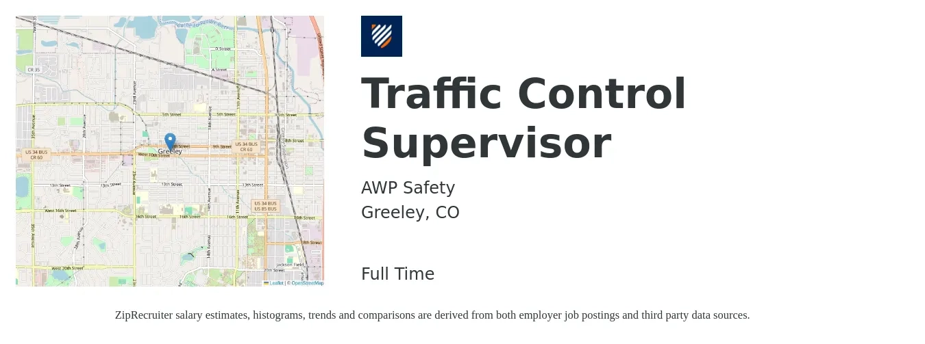 AWP Safety job posting for a Traffic Control Supervisor in Greeley, CO with a salary of $25 to $33 Hourly with a map of Greeley location.