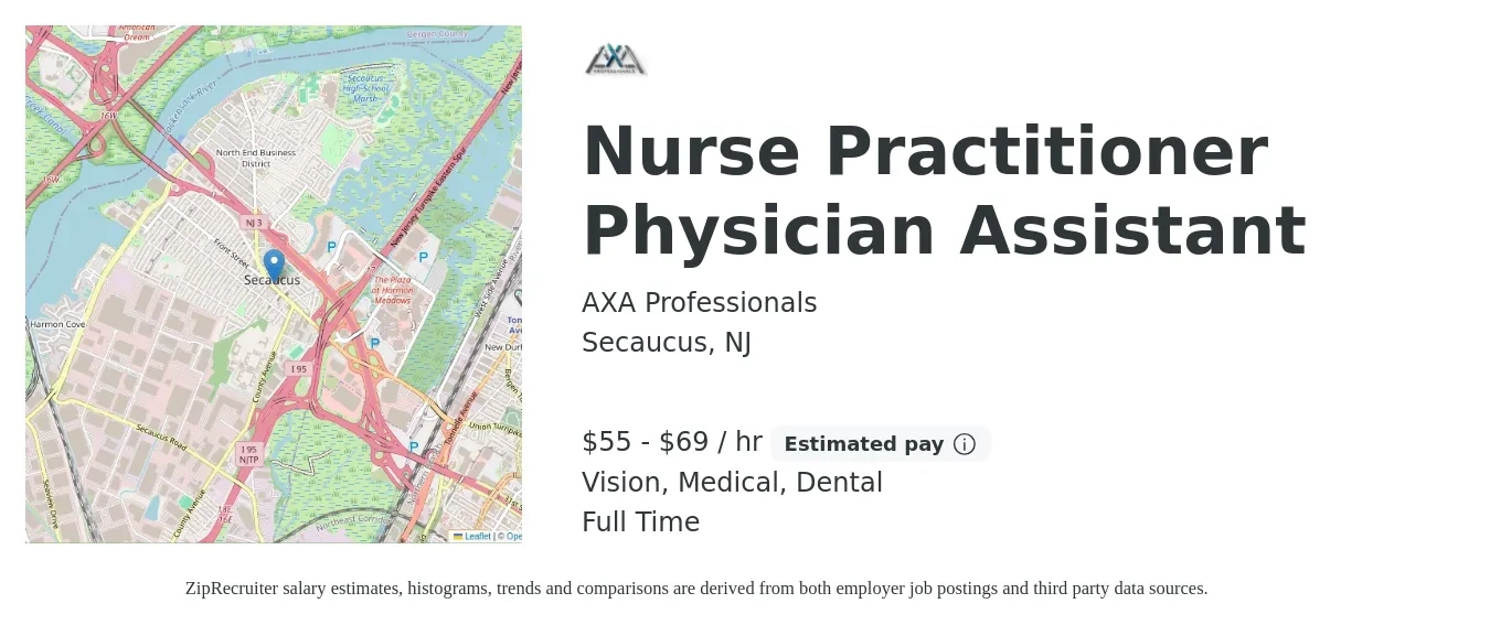AXA Professionals job posting for a Nurse Practitioner/Physician Assistant in Secaucus, NJ with a salary of $58 to $72 Hourly and benefits including medical, and pto with a map of Secaucus location.