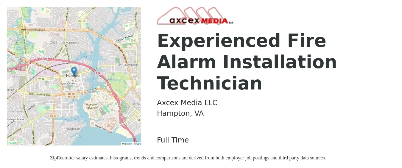 Axcex Media LLC job posting for a Experienced Fire Alarm Installation Technician in Hampton, VA with a salary of $22 to $30 Hourly with a map of Hampton location.