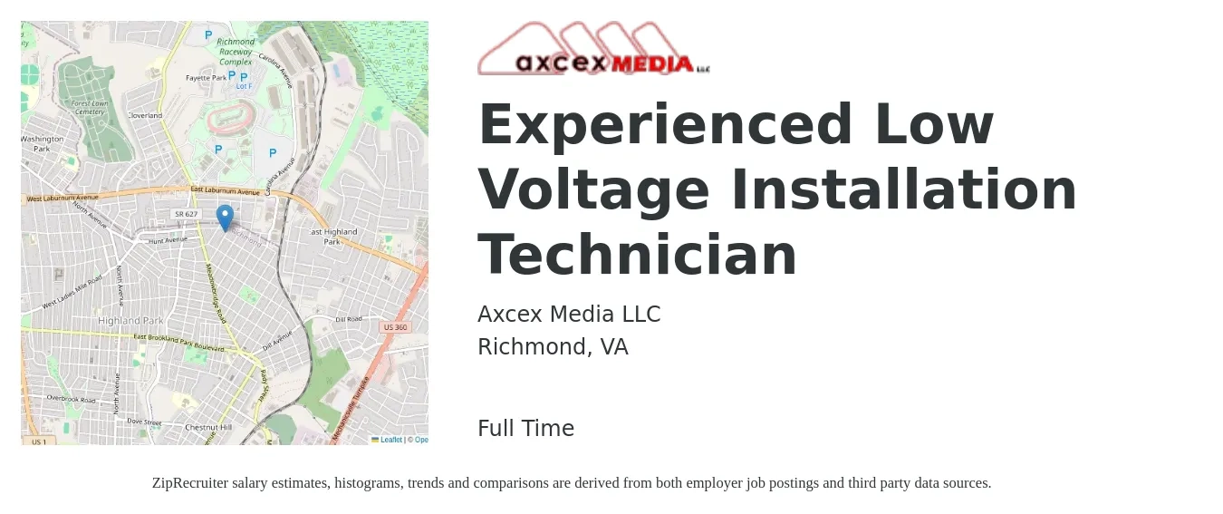 Axcex Media LLC job posting for a Experienced Low Voltage Installation Technician in Richmond, VA with a salary of $20 to $28 Hourly with a map of Richmond location.