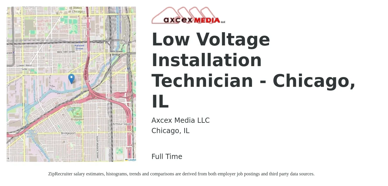 Axcex Media LLC job posting for a Low Voltage Installation Technician - Chicago, IL in Chicago, IL with a salary of $23 to $30 Hourly with a map of Chicago location.