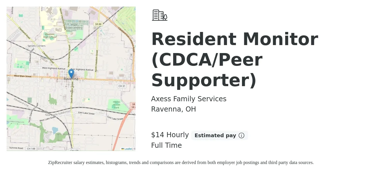 Axess Family Services job posting for a Resident Monitor (CDCA/Peer Supporter) in Ravenna, OH with a salary of $15 Hourly with a map of Ravenna location.