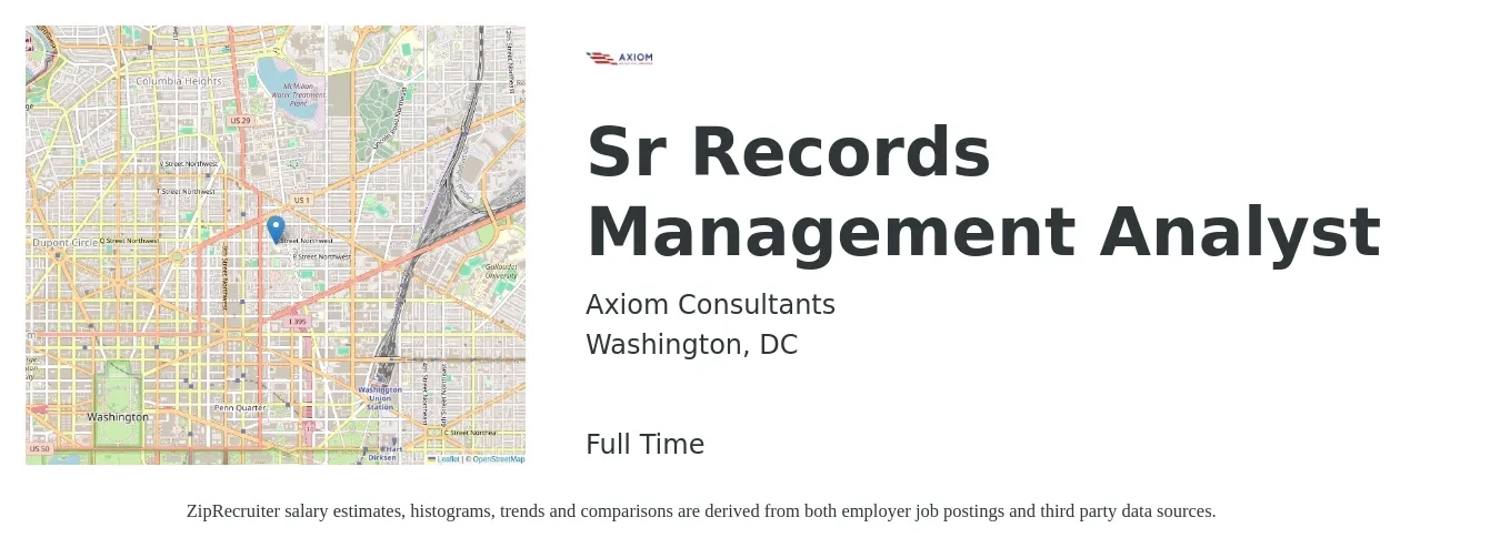 Axiom Consultants job posting for a Sr. Records Management Analyst in Washington, DC with a salary of $67,900 to $139,300 Yearly with a map of Washington location.