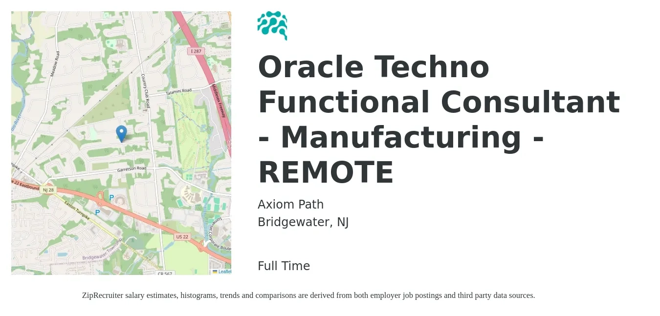 Axiom Path job posting for a Oracle Techno Functional Consultant - Manufacturing - REMOTE in Bridgewater, NJ with a salary of $60 to $81 Hourly with a map of Bridgewater location.