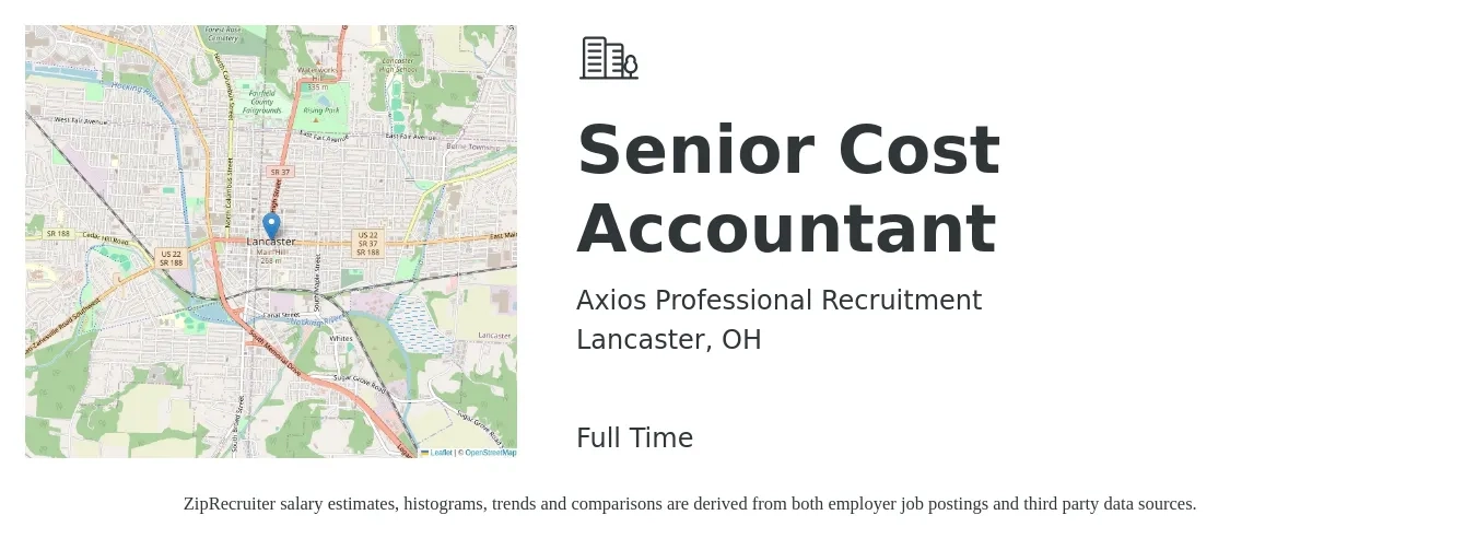 Axios Professional Recruitment job posting for a Senior Cost Accountant in Lancaster, OH with a salary of $74,400 to $92,700 Yearly with a map of Lancaster location.
