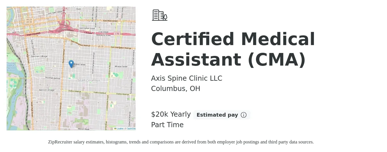 Axis Spine Clinic LLC job posting for a Certified Medical Assistant (CMA) in Columbus, OH with a salary of $20,000 Yearly with a map of Columbus location.