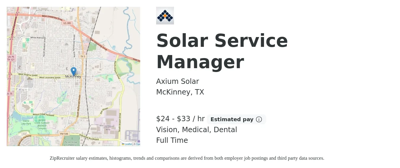 Axium Solar job posting for a Solar Service Manager in McKinney, TX with a salary of $25 to $35 Hourly and benefits including dental, life_insurance, medical, pto, retirement, and vision with a map of McKinney location.
