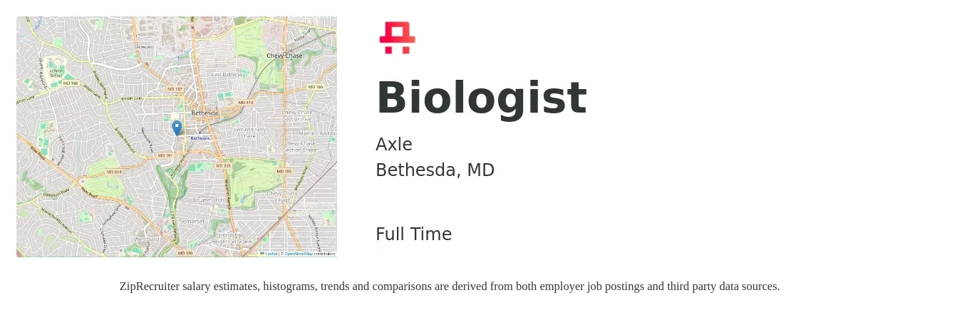 Axle job posting for a Biologist in Bethesda, MD with a salary of $63,700 to $129,500 Yearly with a map of Bethesda location.