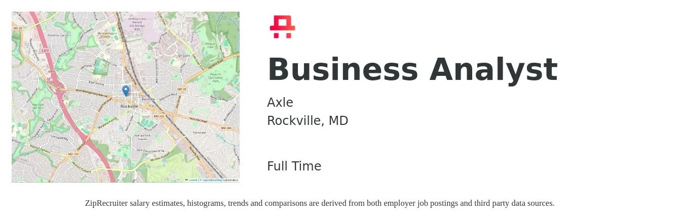 Axle job posting for a Business Analyst in Rockville, MD with a salary of $38 to $63 Hourly with a map of Rockville location.