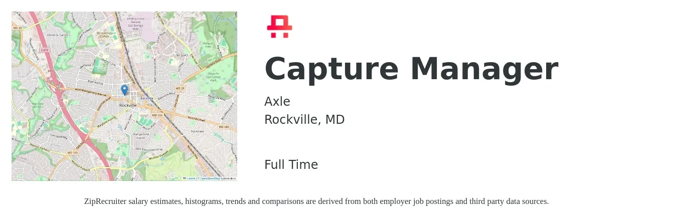 Axle job posting for a Capture Manager in Rockville, MD with a salary of $59,600 to $109,600 Yearly with a map of Rockville location.