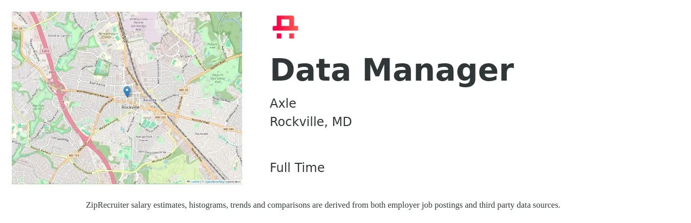 Axle job posting for a Data Manager in Rockville, MD with a salary of $67,300 to $127,900 Yearly with a map of Rockville location.