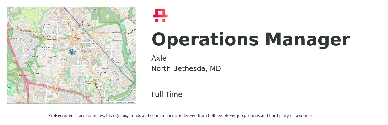 Axle job posting for a Operations Manager in North Bethesda, MD with a salary of $41,100 to $77,600 Yearly with a map of North Bethesda location.