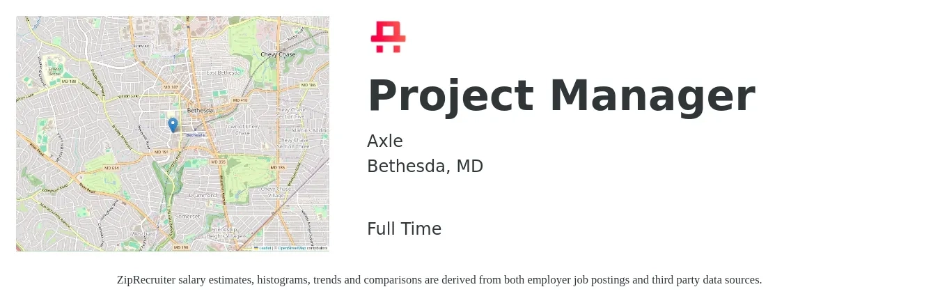 Axle job posting for a Project Manager in Bethesda, MD with a salary of $84,000 to $131,600 Yearly with a map of Bethesda location.