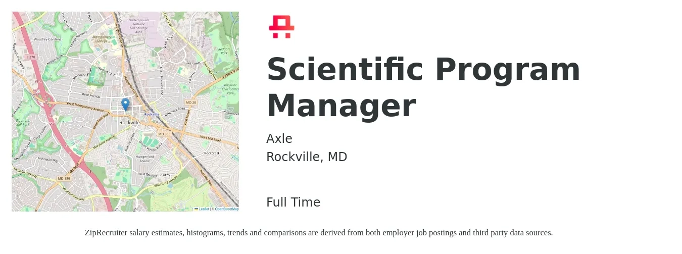 Axle job posting for a Scientific Program Manager in Rockville, MD with a salary of $81,000 to $135,100 Yearly with a map of Rockville location.
