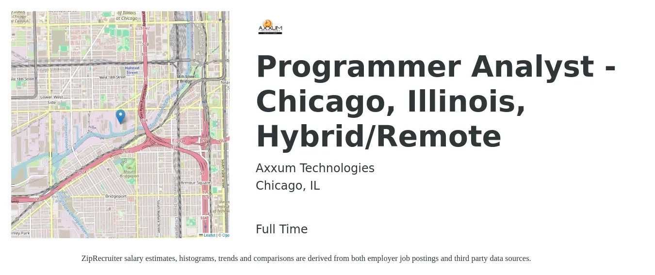 Axxum Technologies job posting for a Programmer Analyst - Chicago, Illinois, Hybrid/Remote in Chicago, IL with a salary of $39 to $60 Hourly with a map of Chicago location.