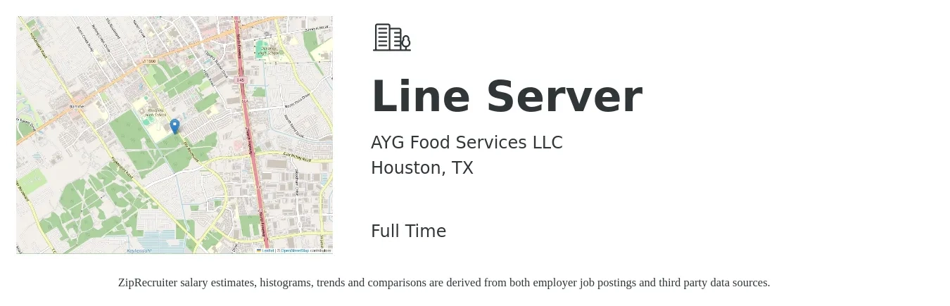 AYG Food Services LLC job posting for a Line Server in Houston, TX with a salary of $11 to $16 Hourly with a map of Houston location.