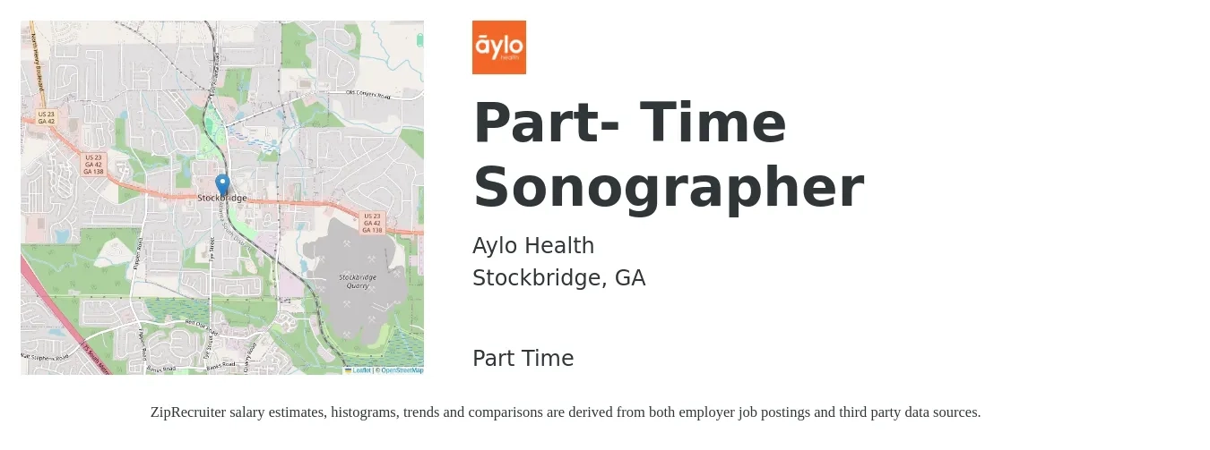 Aylo Health job posting for a Part- Time Sonographer in Stockbridge, GA with a salary of $1,380 to $2,340 Weekly with a map of Stockbridge location.