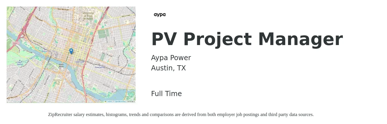 Aypa Power job posting for a PV Project Manager in Austin, TX with a salary of $74,300 to $118,000 Yearly with a map of Austin location.