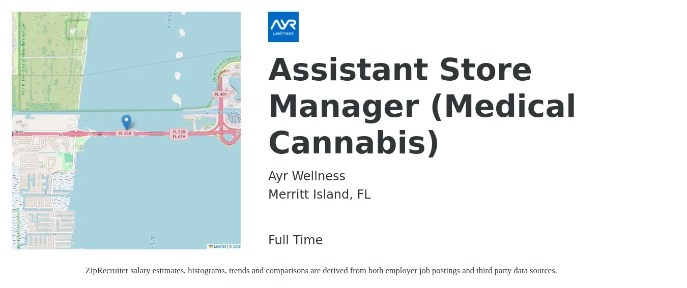 Ayr Wellness job posting for a Assistant Store Manager (Medical Cannabis) in Merritt Island, FL with a salary of $14 to $20 Hourly with a map of Merritt Island location.