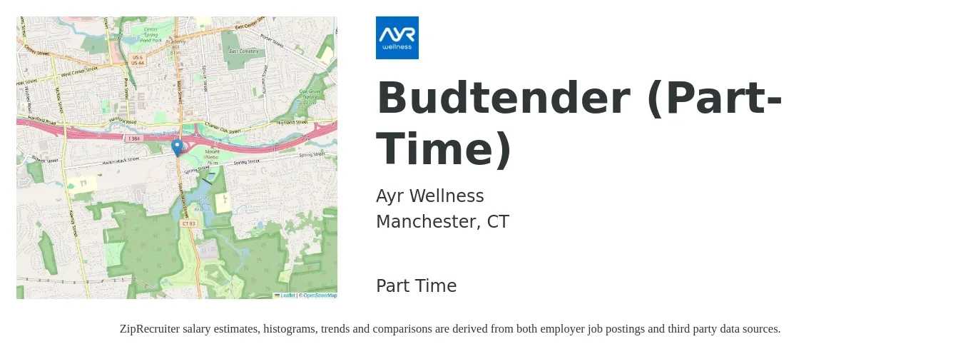 Ayr Wellness job posting for a Budtender (Part-Time) in Manchester, CT with a salary of $16 to $21 Hourly with a map of Manchester location.