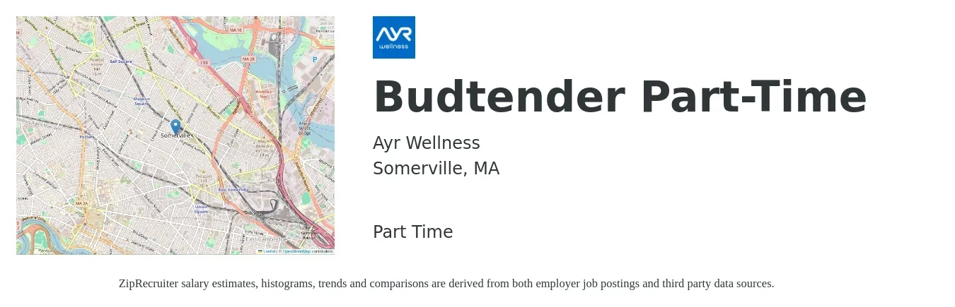 Ayr Wellness job posting for a Budtender Part-Time in Somerville, MA with a salary of $15 to $18 Hourly with a map of Somerville location.