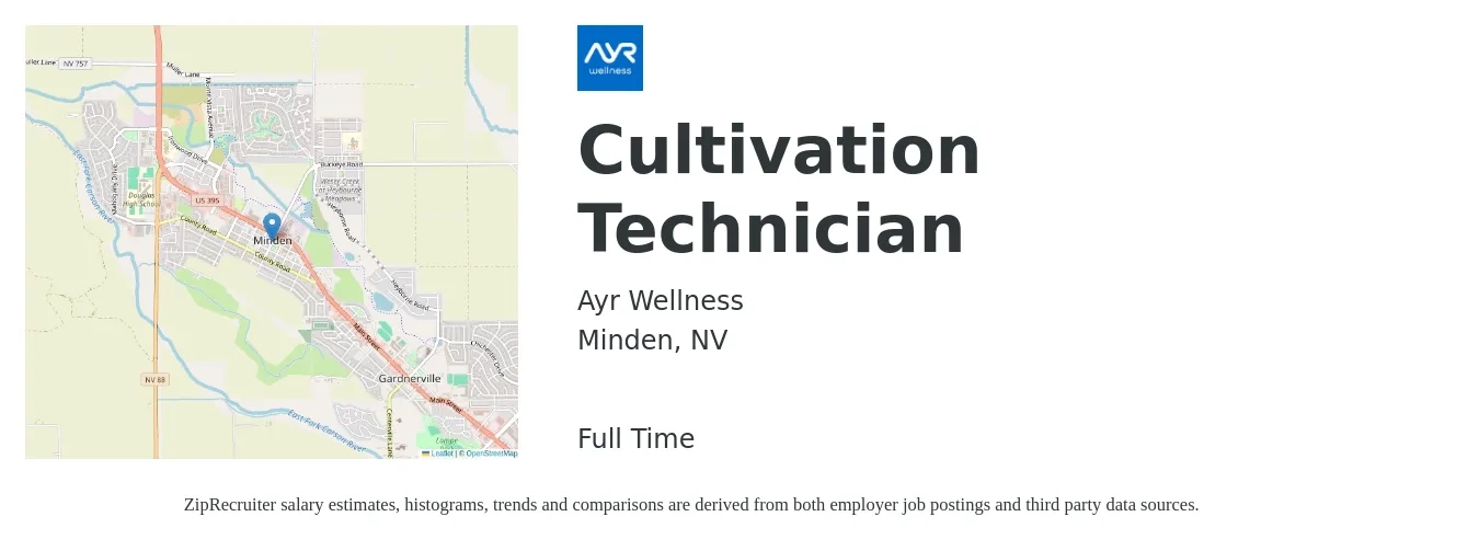 Ayr Wellness job posting for a Cultivation Technician in Minden, NV with a salary of $16 to $18 Hourly with a map of Minden location.