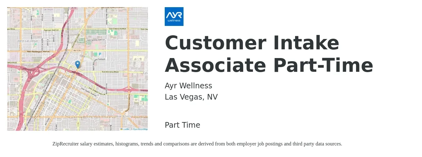 Ayr Wellness job posting for a Customer Intake Associate (Part-Time) in Las Vegas, NV with a salary of $14 to $19 Hourly with a map of Las Vegas location.