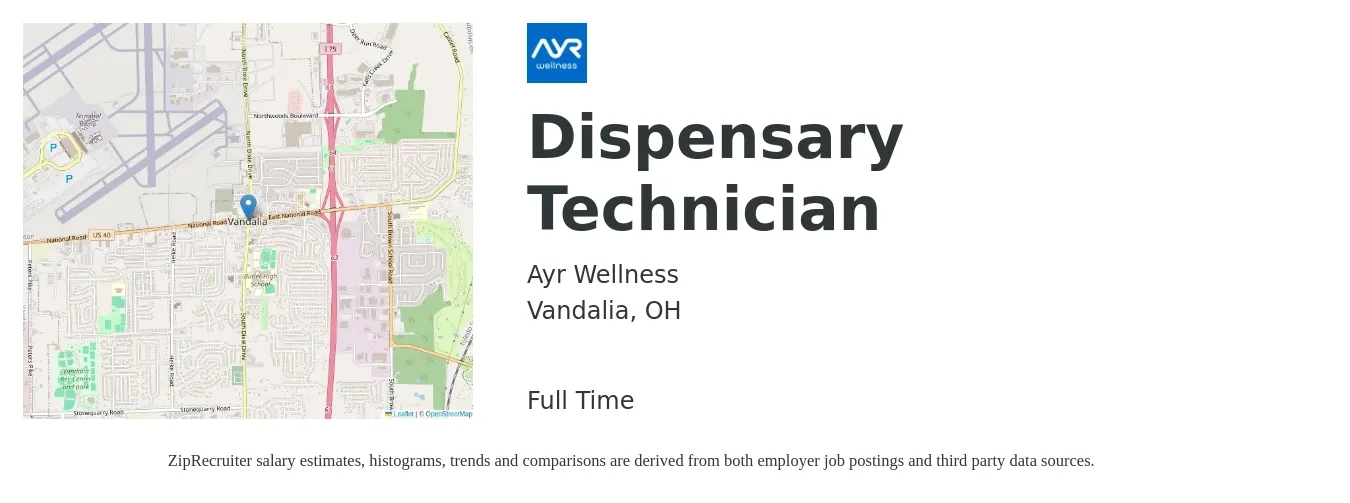 Ayr Wellness job posting for a Dispensary Technician in Vandalia, OH with a salary of $20 to $27 Hourly with a map of Vandalia location.