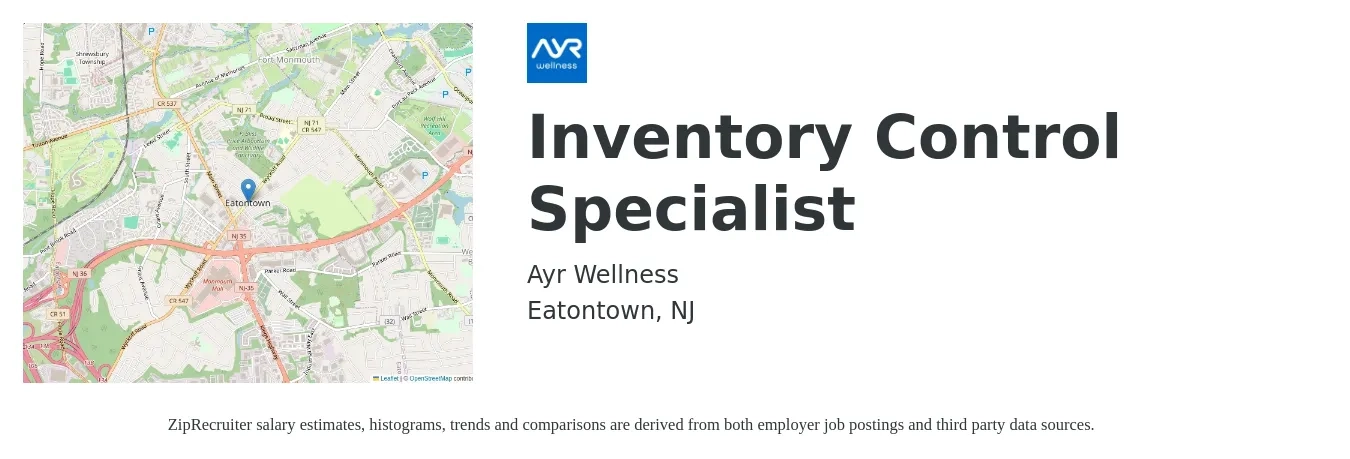 Ayr Wellness job posting for a Inventory Control Specialist in Eatontown, NJ with a salary of $18 to $24 Hourly with a map of Eatontown location.