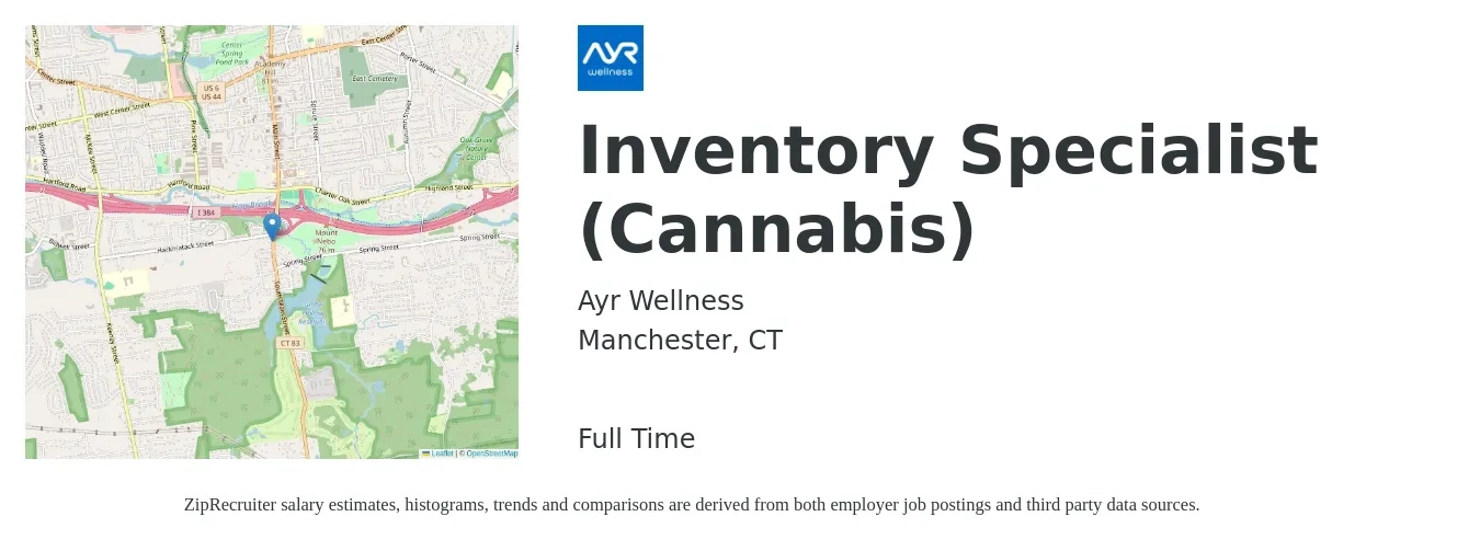Ayr Wellness job posting for a Inventory Specialist (Cannabis) in Manchester, CT with a salary of $18 to $23 Hourly with a map of Manchester location.