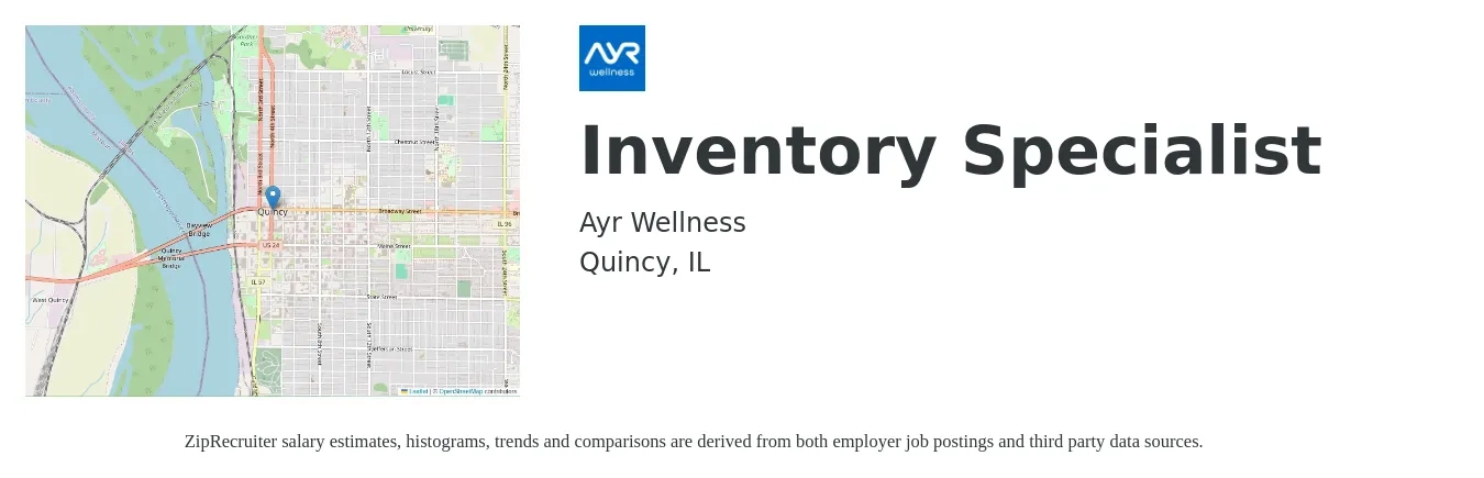 Ayr Wellness job posting for a Inventory Specialist in Quincy, IL with a salary of $18 to $22 Hourly with a map of Quincy location.