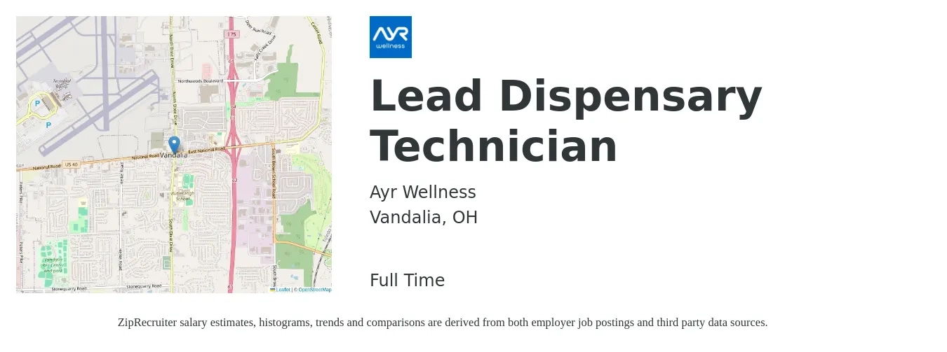 Ayr Wellness job posting for a Lead Dispensary Technician in Vandalia, OH with a salary of $41,400 to $53,600 Yearly with a map of Vandalia location.