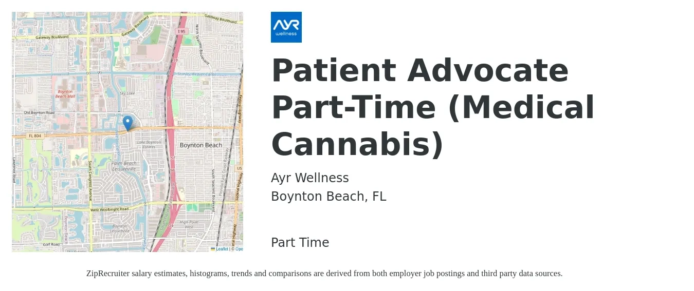 Ayr Wellness job posting for a Patient Advocate Part-Time (Medical Cannabis) in Boynton Beach, FL with a salary of $17 to $22 Hourly with a map of Boynton Beach location.